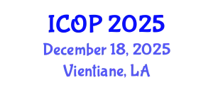International Conference on Optics and Photonics (ICOP) December 18, 2025 - Vientiane, Laos