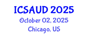 International Conference on Sustainable Architecture and Urban Design (ICSAUD) October 02, 2025 - Chicago, United States