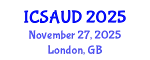 International Conference on Sustainable Architecture and Urban Design (ICSAUD) November 27, 2025 - London, United Kingdom