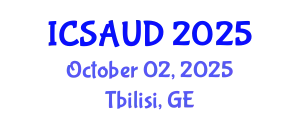 International Conference on Sustainable Architecture and Urban Design (ICSAUD) October 02, 2025 - Tbilisi, Georgia