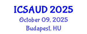 International Conference on Sustainable Architecture and Urban Design (ICSAUD) October 09, 2025 - Budapest, Hungary