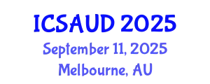 International Conference on Sustainable Architecture and Urban Design (ICSAUD) September 11, 2025 - Melbourne, Australia
