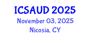 International Conference on Sustainable Architecture and Urban Design (ICSAUD) November 03, 2025 - Nicosia, Cyprus