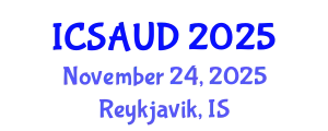 International Conference on Sustainable Architecture and Urban Design (ICSAUD) November 24, 2025 - Reykjavik, Iceland