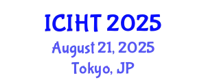 International Conference on Information, Hospitality and Tourism (ICIHT) August 21, 2025 - Tokyo, Japan