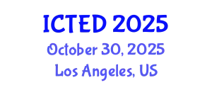 International Conference on Technology, Education and Development (ICTED) October 30, 2025 - Los Angeles, United States