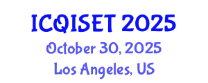 International Conference on Quantum Information Science, Engineering and Technology (ICQISET) October 30, 2025 - Los Angeles, United States