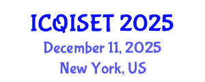 International Conference on Quantum Information Science, Engineering and Technology (ICQISET) December 11, 2025 - New York, United States