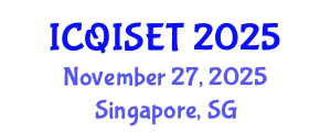 International Conference on Quantum Information Science, Engineering and Technology (ICQISET) November 27, 2025 - Singapore, Singapore