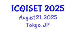 International Conference on Quantum Information Science, Engineering and Technology (ICQISET) August 21, 2025 - Tokyo, Japan