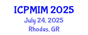 International Conference on Preventive Medicine and Integrative Medicine (ICPMIM) July 24, 2025 - Rhodes, Greece