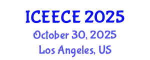 International Conference on Energy, Environmental and Chemical Engineering (ICEECE) October 30, 2025 - Los Angeles, United States