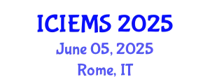 International Conference on Industrial Engineering and Management Sciences (ICIEMS) June 05, 2025 - Rome, Italy