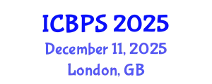 International Conference on Biomedical and Pharmaceutical Sciences (ICBPS) December 11, 2025 - London, United Kingdom