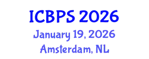 International Conference on Biomedical and Pharmaceutical Sciences (ICBPS) January 19, 2026 - Amsterdam, Netherlands
