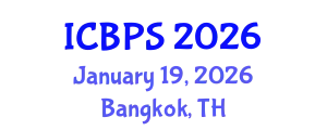 International Conference on Biomedical and Pharmaceutical Sciences (ICBPS) January 19, 2026 - Bangkok, Thailand