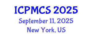 International Conference on Physics, Mathematics and Computer Science (ICPMCS) September 11, 2025 - New York, United States