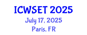 International Conference on Water Sciences, Engineering and Technology (ICWSET) July 17, 2025 - Paris, France