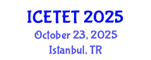 International Conference on Emerging Trends in Engineering and Technology (ICETET) October 23, 2025 - Istanbul, Turkey