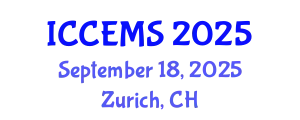 International Conference on Chemical, Environment and Medical Sciences (ICCEMS) September 18, 2025 - Zurich, Switzerland