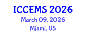 International Conference on Chemical, Environment and Medical Sciences (ICCEMS) March 09, 2026 - Miami, United States