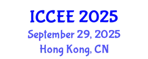 International Conference on Civil and Environmental Engineering (ICCEE) September 29, 2025 - Hong Kong, China