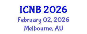 International Conference on Nanotechnology and Biotechnology (ICNB) February 02, 2026 - Melbourne, Australia