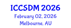 International Conference on Computer Science and Data Mining (ICCSDM) February 02, 2026 - Melbourne, Australia