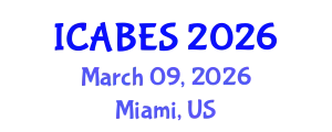 International Conference on Agricultural, Biological and Ecosystems Sciences (ICABES) March 09, 2026 - Miami, United States