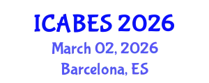 International Conference on Agricultural, Biological and Ecosystems Sciences (ICABES) March 02, 2026 - Barcelona, Spain