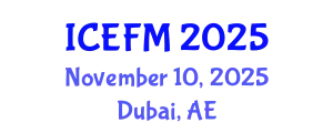 International Conference on Economics, Finance and Marketing (ICEFM) November 10, 2025 - Dubai, United Arab Emirates