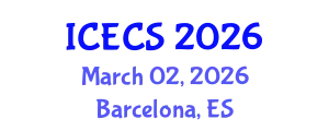 International Conference on Electronics and Communication Systems (ICECS) March 02, 2026 - Barcelona, Spain