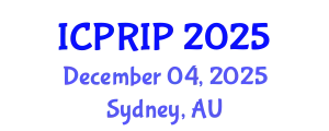 International Conference on Pattern Recognition and Image Processing (ICPRIP) December 04, 2025 - Sydney, Australia