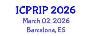 International Conference on Pattern Recognition and Image Processing (ICPRIP) March 02, 2026 - Barcelona, Spain