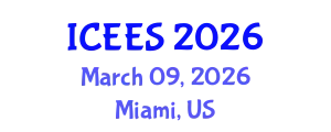 International Conference on Environmental and Earth Sciences (ICEES) March 09, 2026 - Miami, United States