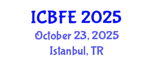 International Conference on Business, Finance and Economics (ICBFE) October 23, 2025 - Istanbul, Turkey