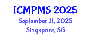 International Conference on Medical Physics and Medical Sciences (ICMPMS) September 11, 2025 - Singapore, Singapore