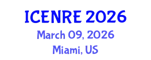 International Conference on Environmental and Natural Resources Engineering (ICENRE) March 09, 2026 - Miami, United States