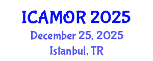 International Conference on Applied Mathematics and Operation Research (ICAMOR) December 25, 2025 - Istanbul, Turkey