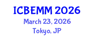 International Conference on Business, Economics, Marketing and Management (ICBEMM) March 23, 2026 - Tokyo, Japan