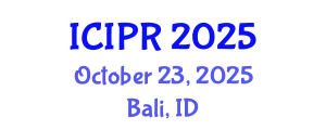 International Conference on Image and Pattern Recognition (ICIPR) October 23, 2025 - Bali, Indonesia