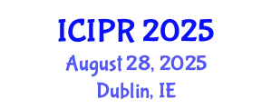 International Conference on Image and Pattern Recognition (ICIPR) August 28, 2025 - Dublin, Ireland