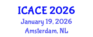 International Conference on Advances in Civil Engineering (ICACE) January 19, 2026 - Amsterdam, Netherlands