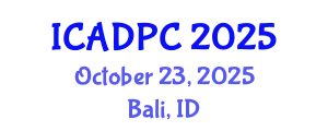 International Conference on Advances in Distributed and Parallel Computing (ICADPC) October 23, 2025 - Bali, Indonesia