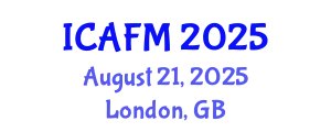 International Conference on Advances in Fluid Mechanics (ICAFM) August 21, 2025 - London, United Kingdom