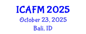 International Conference on Advances in Fluid Mechanics (ICAFM) October 23, 2025 - Bali, Indonesia