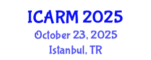 International Conference on Automation, Robotics and Mechatronics (ICARM) October 23, 2025 - Istanbul, Turkey