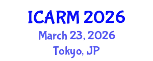 International Conference on Automation, Robotics and Mechatronics (ICARM) March 23, 2026 - Tokyo, Japan