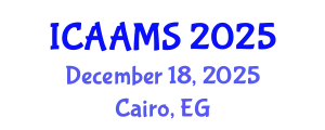 International Conference on Autonomous Agents and Multiagent Systems (ICAAMS) December 18, 2025 - Cairo, Egypt