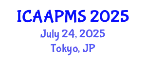 International Conference on Advances in Applied Physics and Materials Science (ICAAPMS) July 24, 2025 - Tokyo, Japan